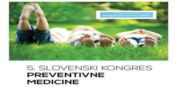 Zbornik izvlečkov 5. slovenskega kongresa preventivne medicine